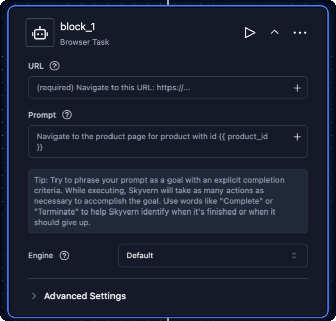 Skyvern Browser Task block showing the URL, Prompt, Engine, and Advanced Settings fields with a sample product lookup instruction.