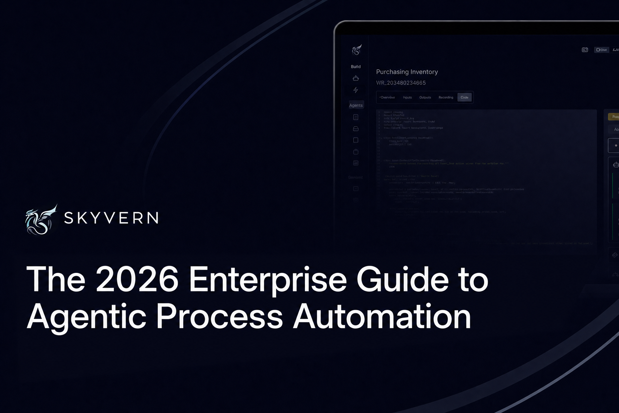 The 2026 Enterprise Guide to Agentic Process Automation, with Skyvern branding and a browser automation interface.