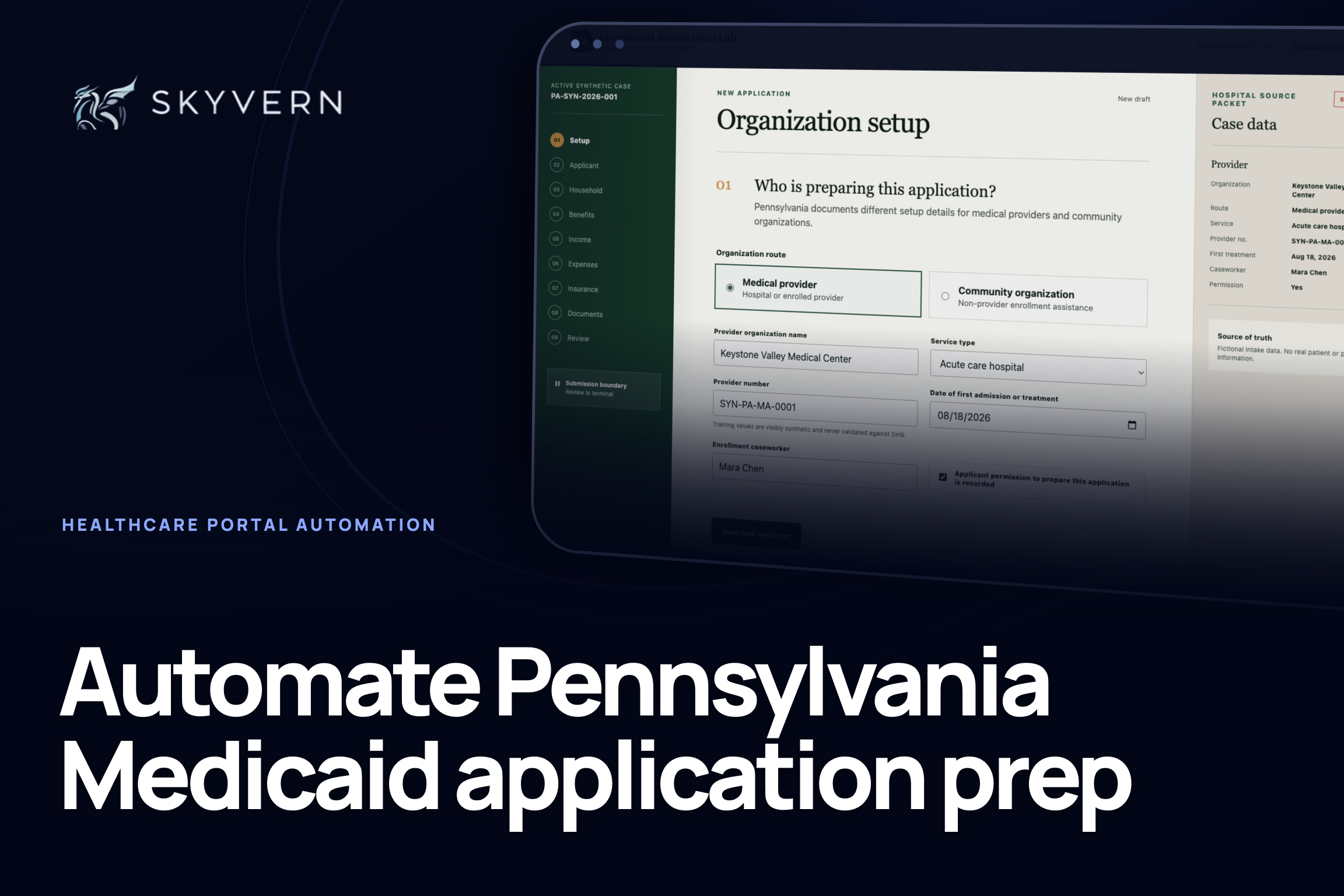 Pennsylvania Medicaid application automation workflow