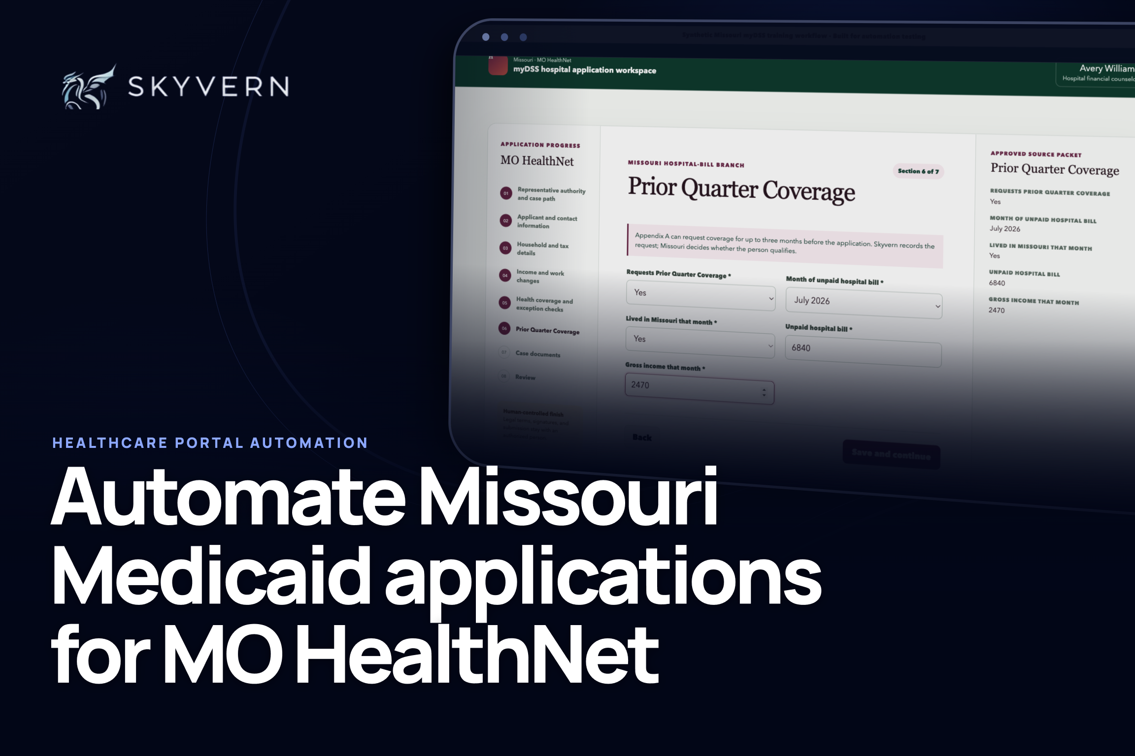 Missouri MO HealthNet application automation workflow