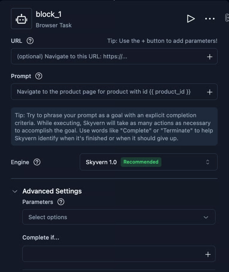 Skyvern Browser Task configuration showing URL, Prompt, Engine, Parameters, and Complete if fields.