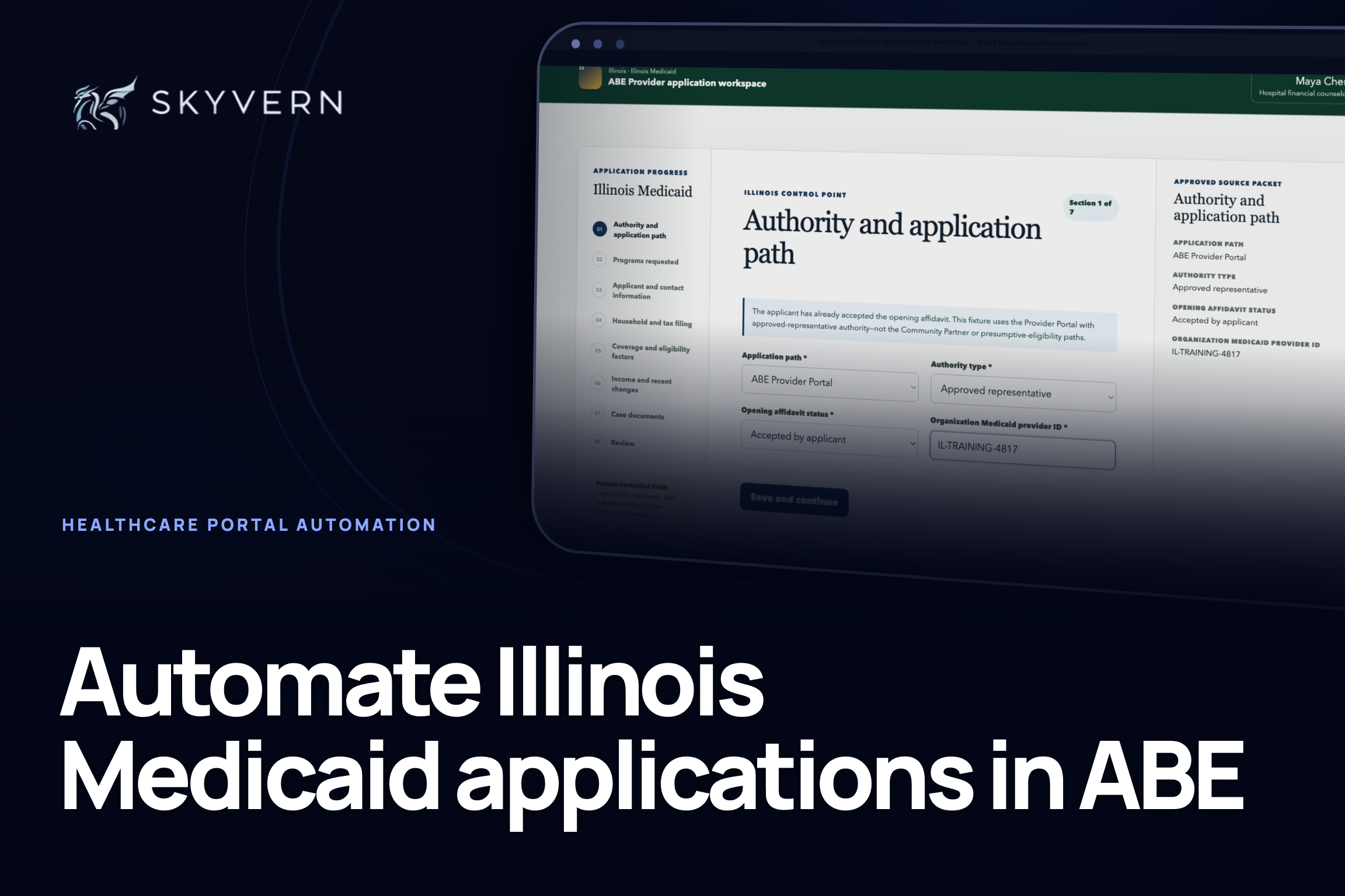 Illinois ABE Medicaid application automation workflow
