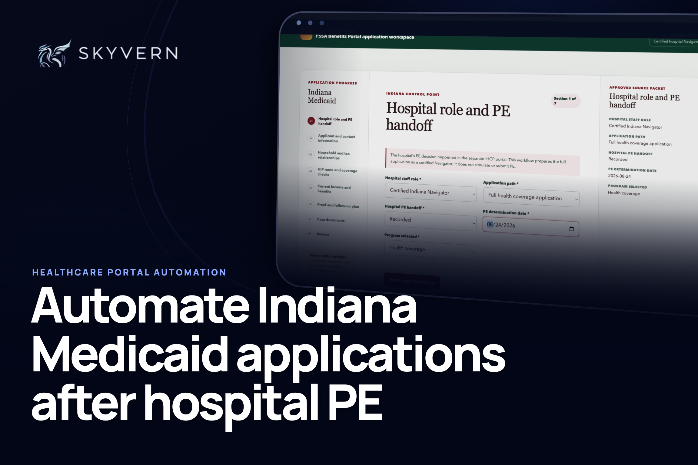 Indiana Medicaid application automation after hospital PE